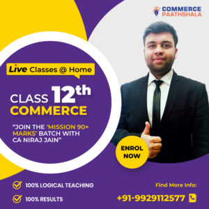 Class 12th Commerce - Live Classes @ Home